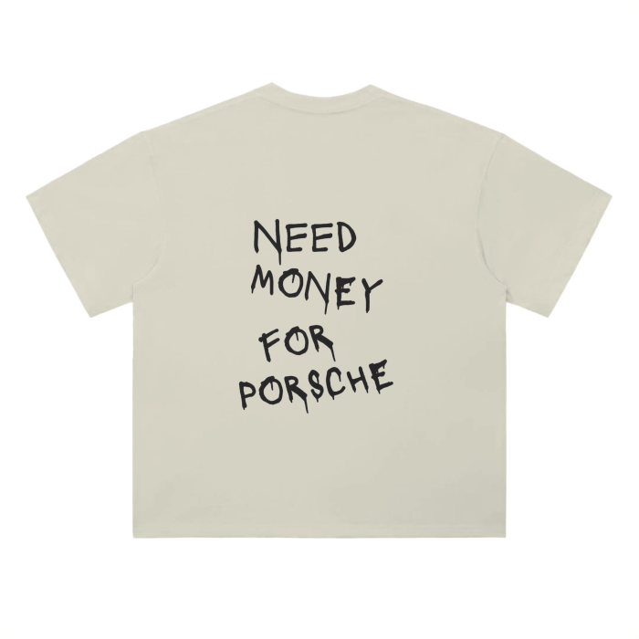 Need Money for Porsche T-Shirt Heavyweight