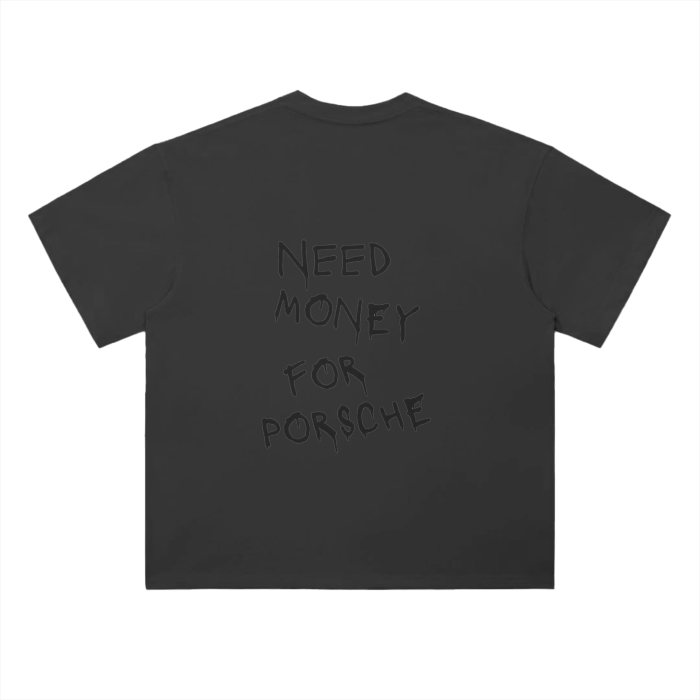 Need Money for Porsche T-Shirt Heavyweight